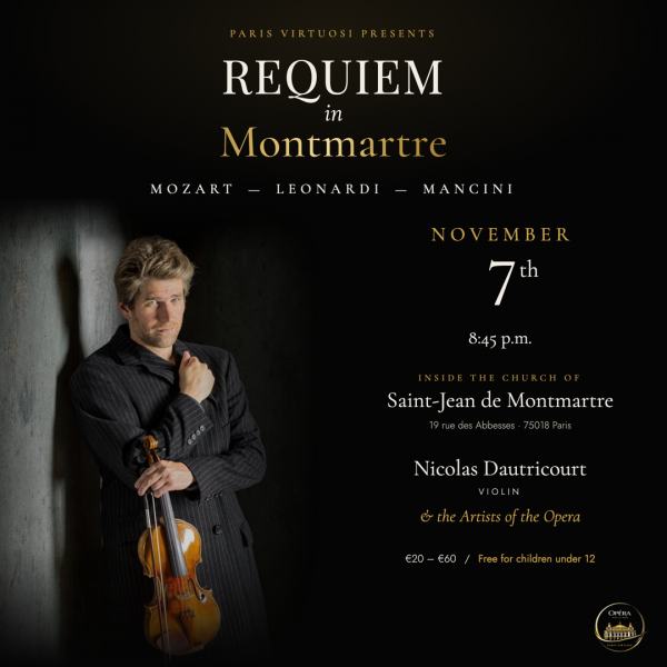 Requiem à Montmartre avec Les Artistes de l’Opéra et Nicolas Dautricourt